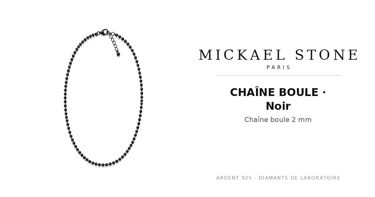 CHAÎNE BOULE · Noir