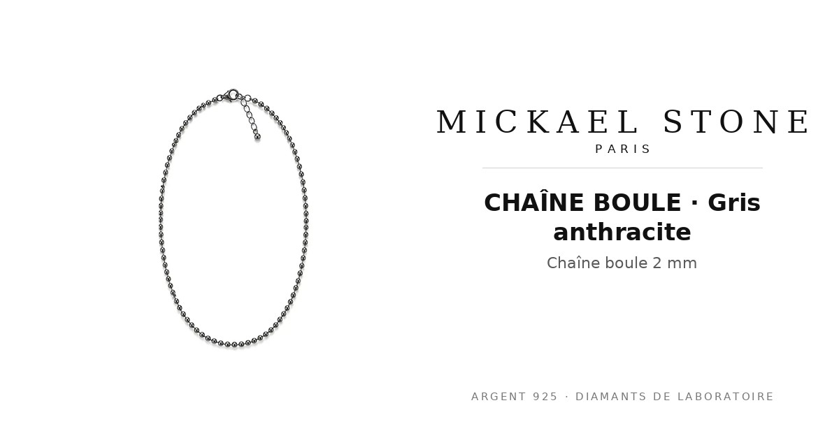 CHAÎNE BOULE · Gris anthracite